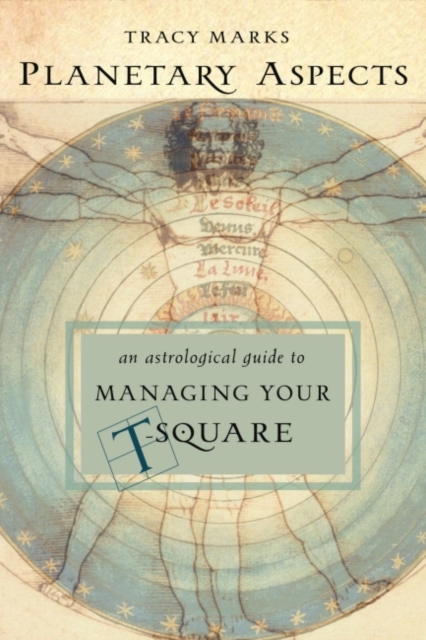 PPlanetary Aspects : An Astrological Guide to Handling Your T-Square, EPUB eBook