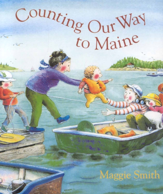 Counting Our Way to Maine, Hardback Book