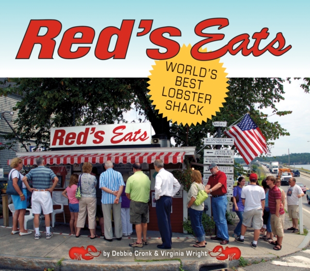 Red's Eats : World's Best Lobster Shack, Hardback Book