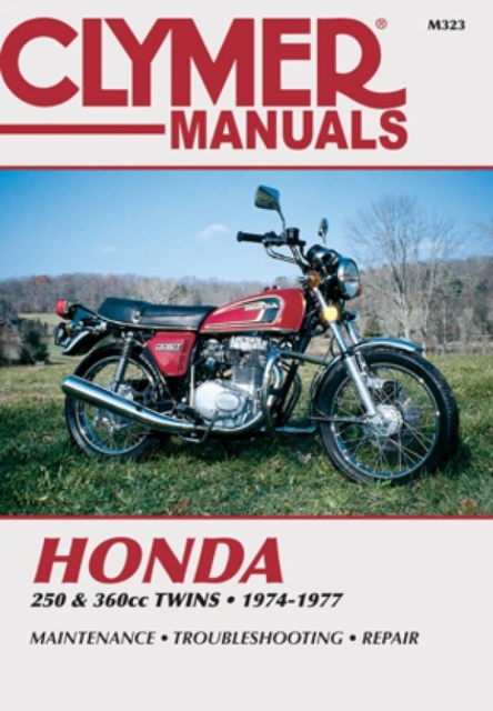 Honda 250 & 360cc Twins 74-77, Paperback / softback Book