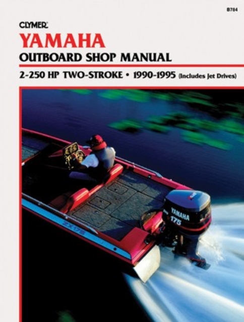 Yamaha 2-225 Hp 2-Stroke 90-95, Paperback / softback Book