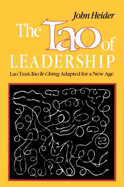 The Tao of Leadership : Lao Tzu's Tao Te Ching Adapted for a New Age, EPUB eBook