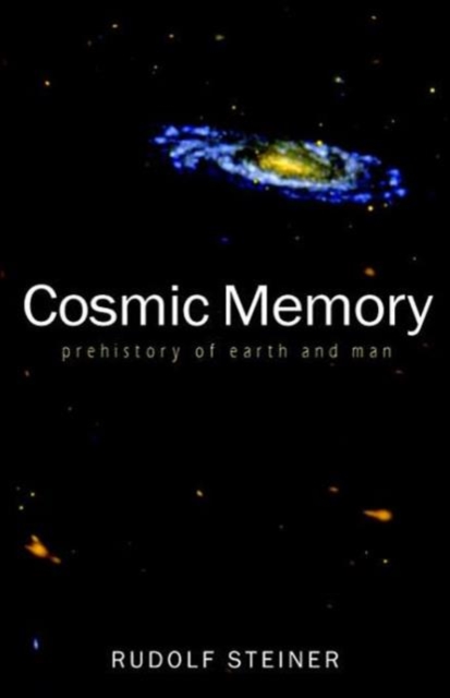 Cosmic Memory : The Story of Atlantis, Lemuria and the Division of the Sexes, Paperback / softback Book