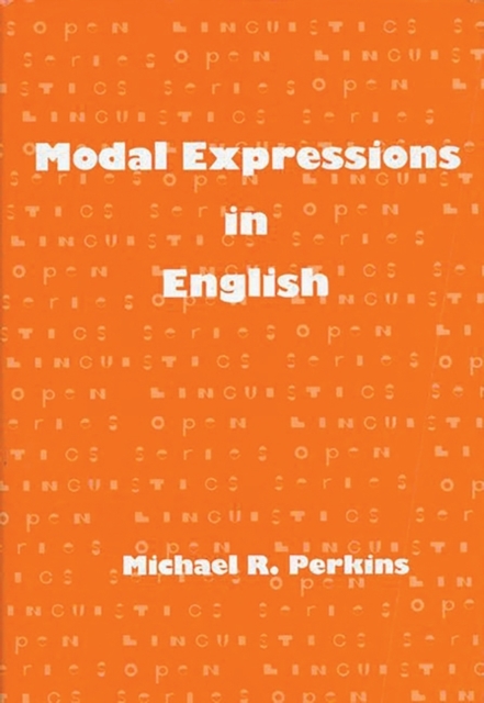 Modal Expressions in English, Hardback Book