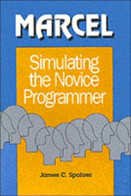 MARCEL : Simulating the Novice Programmer, Hardback Book