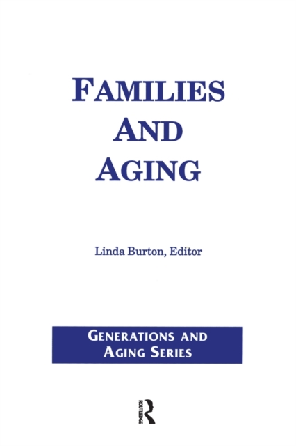 Families and Aging, Paperback / softback Book