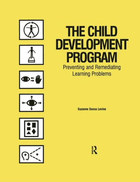 The Child Development Program : Preventing and Remediating Learning Problems, Multiple-component retail product Book