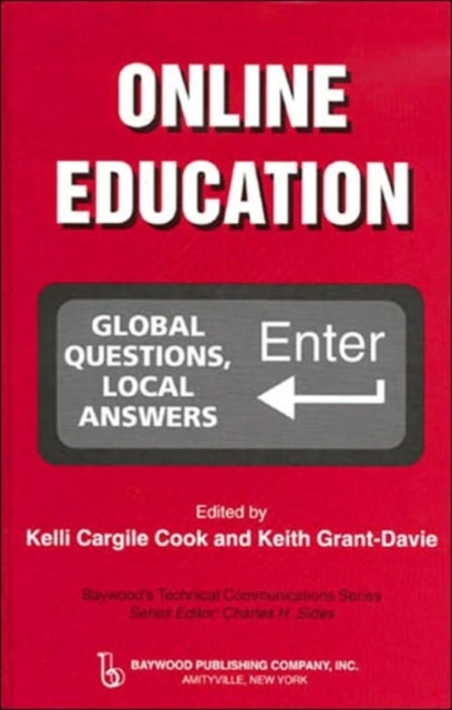 Online Education : Global Questions, Local Answers, Hardback Book