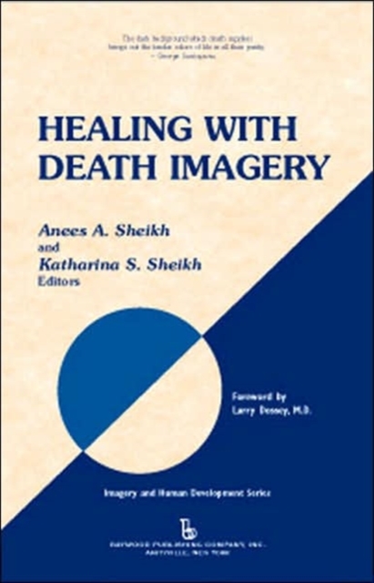 Healing with Death Imagery, Hardback Book