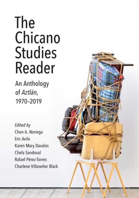 The Chicano Studies Reader : An Anthology of Aztlan, 1970-2019, Paperback / softback Book