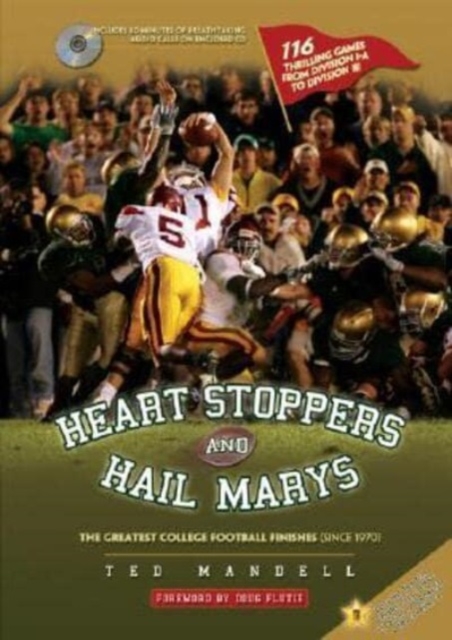 Heart Stoppers and Hail Marys : The Greatest College Football Finishes (since 1970), Multiple-component retail product Book