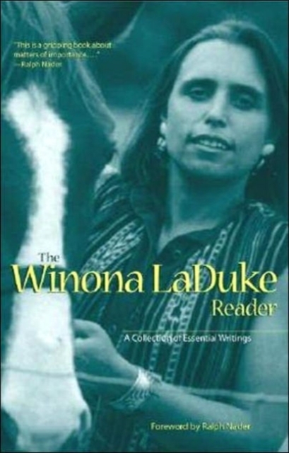 The Winona Laduke Reader, Paperback Book