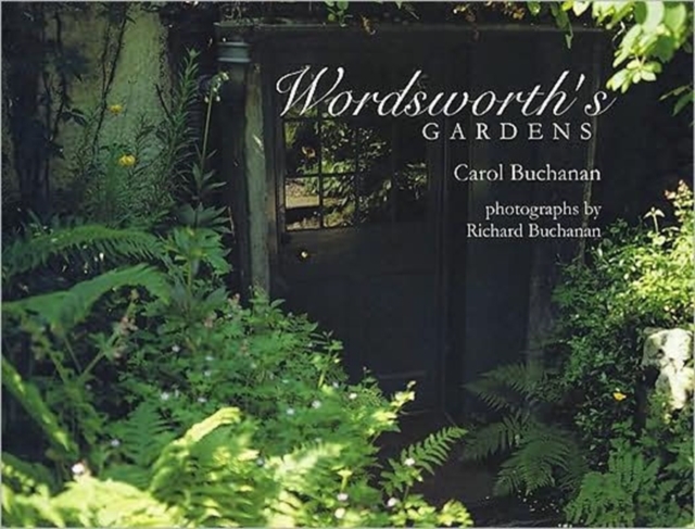 Wordsworth's Gardens, Hardback Book