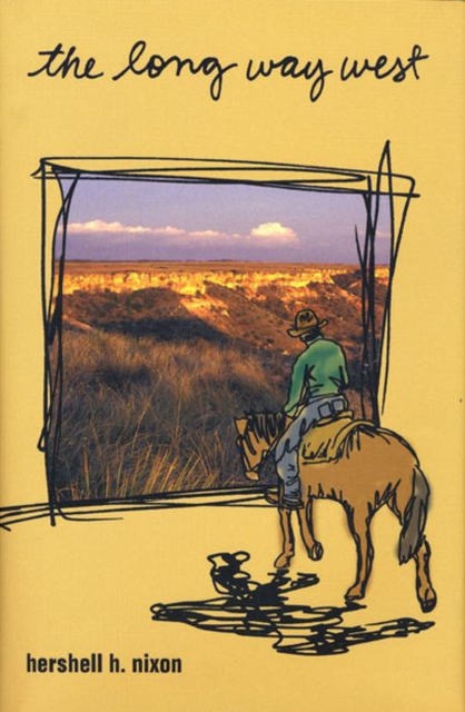 The Long Way West, Hardback Book