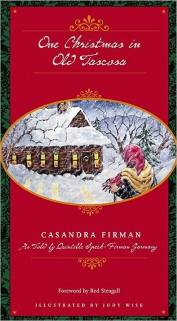 One Christmas in Old Tascosa, Hardback Book