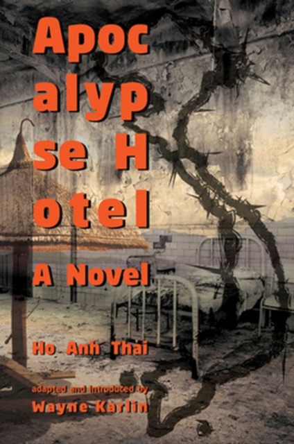 Apocalypse Hotel : A Novel, Hardback Book