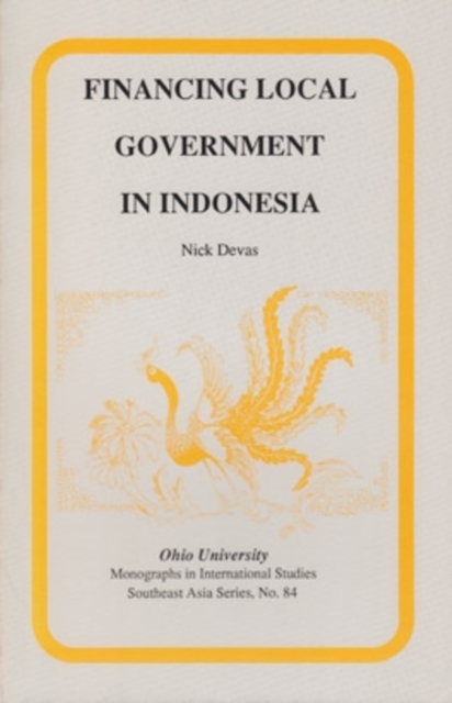 Financing Local Government in Indonesia, Paperback / softback Book