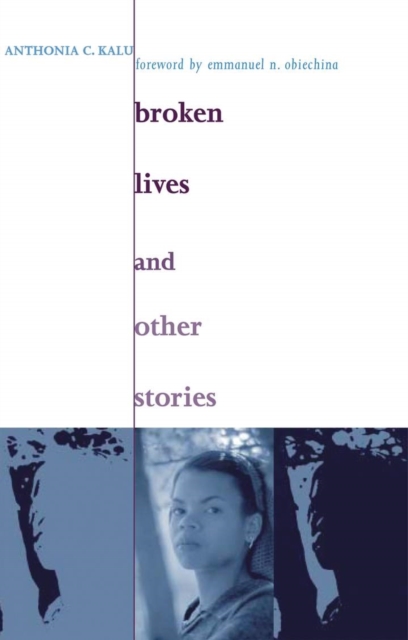 Broken Lives and Other Stories, Paperback / softback Book