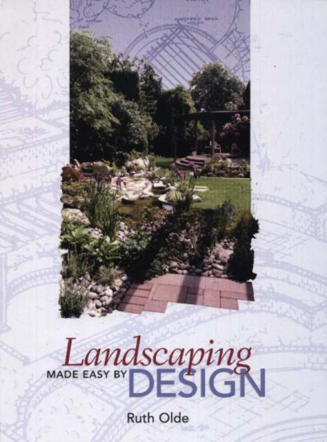 Landscaping Made Easy by Design, Hardback Book