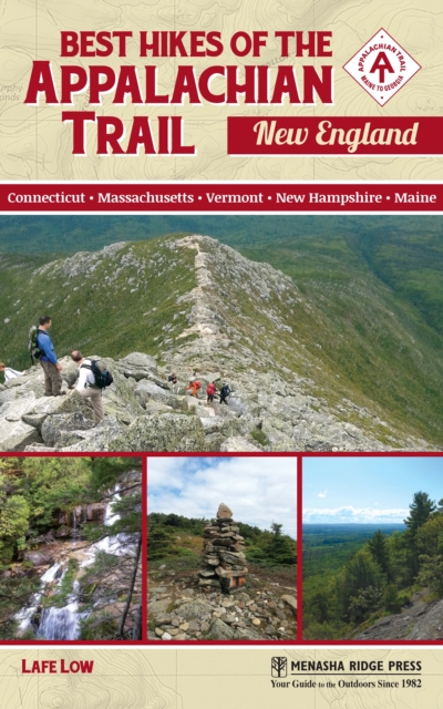 Best Hikes of the Appalachian Trail: New England, EPUB eBook