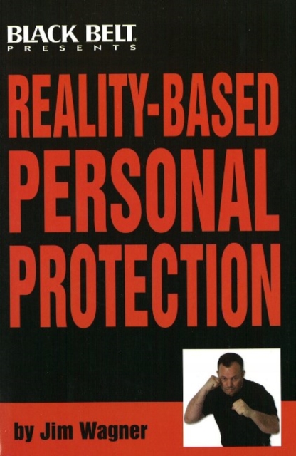 Reality-Based Personal Protection, Paperback / softback Book