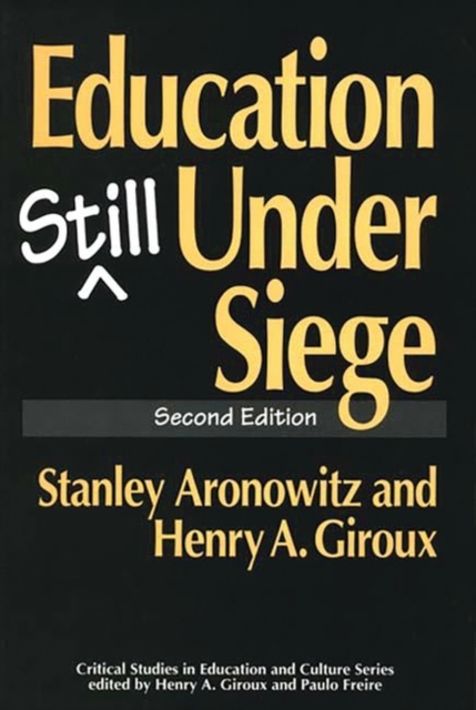 Education Still Under Siege, Paperback / softback Book