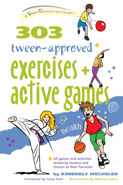 303 Tween-Approved Exercises and Active Games, EPUB eBook