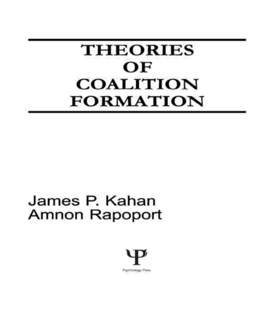 Theories of Coalition Formation, Hardback Book