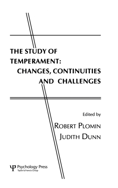 The Study of Temperament : Changes, Continuities, and Challenges, Hardback Book