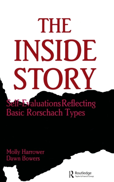 The Inside Story : Self-evaluations Reflecting Basic Rorschach Types, Hardback Book