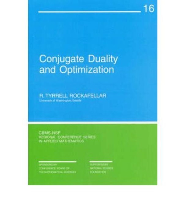 Conjugate Duality and Optimization, Paperback Book