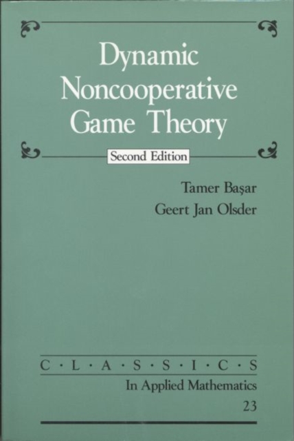 Dynamic Noncooperative Game Theory, Paperback Book
