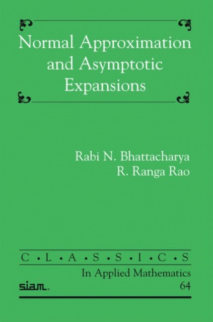 Normal Approximation and Asymptotic Expansions, Paperback Book