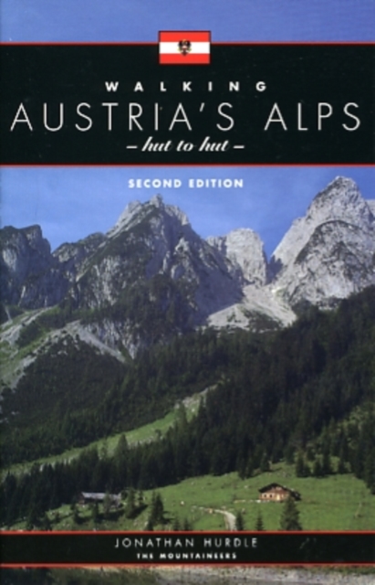 Walking Austria's Alps, Hut to Hut, Paperback / softback Book