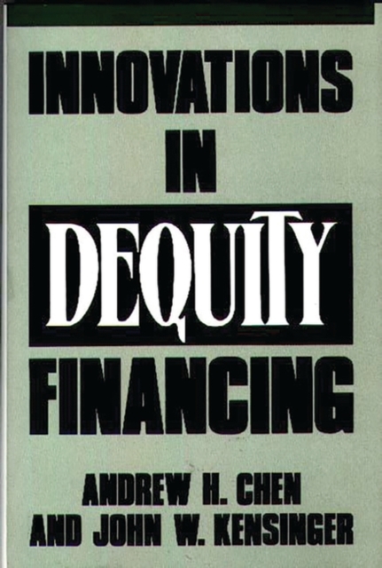 Innovations in Dequity Financing, Hardback Book