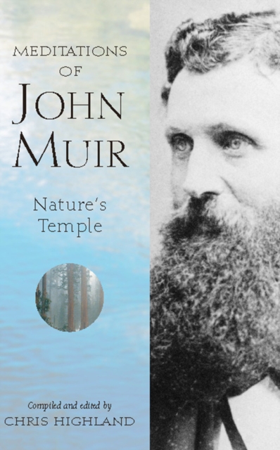 Meditations of John Muir : Nature's Temple, EPUB eBook