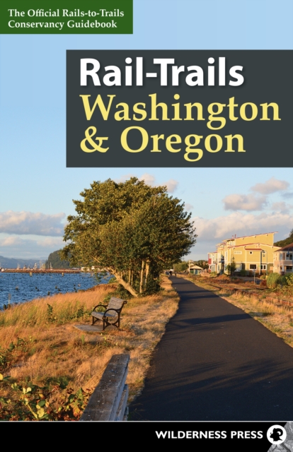 Rail-Trails Washington & Oregon, EPUB eBook