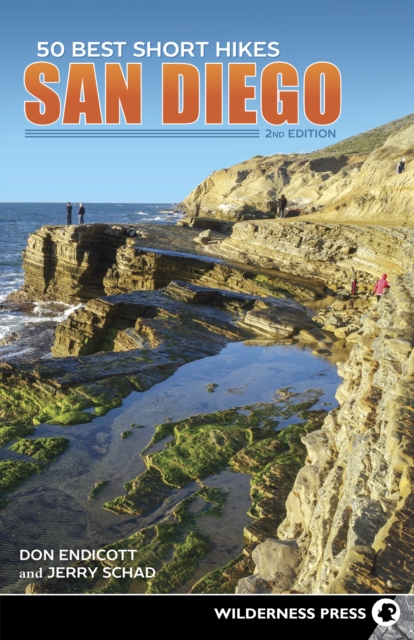 50 Best Short Hikes: San Diego, Hardback Book