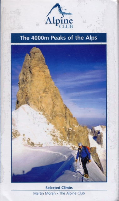 The 4000m Peaks of the Alps - Selected Climbs, Paperback / softback Book