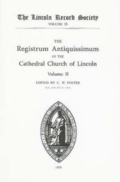 Registrum Antiquissimum of the Cathedral Church of Lincoln [2], Paperback / softback Book