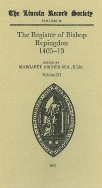 Register of Bishop Philip Repingdon 1405-1419, Hardback Book