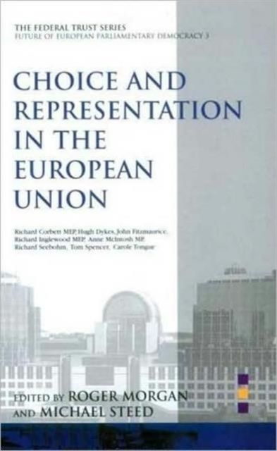 Choice and Representation in the European Union, Paperback / softback Book