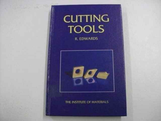 Cutting Tools, Hardback Book