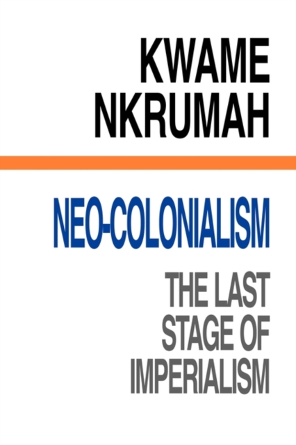 Neo-Colonialism, Paperback Book