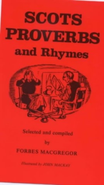 Scots Proverbs and Rhymes, Paperback / softback Book