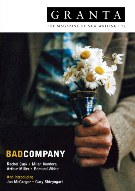 Granta 78 : Bad Company, Paperback / softback Book