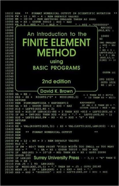 Introduction to the Finite Element Method using BASIC Programs, Hardback Book