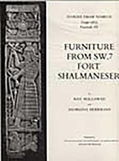 Ivories from Nimrud, Vol III : Furniture from SW7, Fort Shalmaneser, Hardback Book