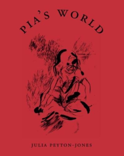 Pia's World, Paperback / softback Book