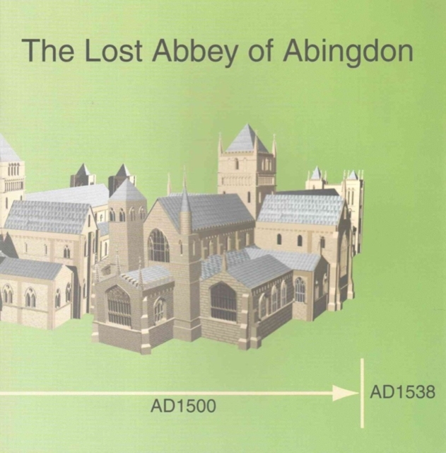 Lost Abbey of Abingdon, Paperback / softback Book
